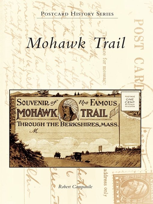 Title details for Mohawk Trail by Robert Campanile - Available
